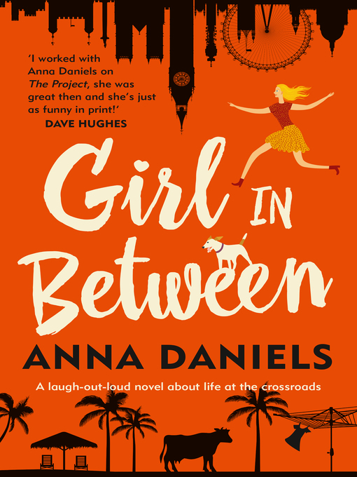 Title details for Girl in Between by Anna Daniels - Wait list